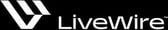 LiveWire®